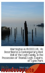 Portada de WARRINGTON IN M.CCCC.LXV.: AS DESCRIBED IN A CONTEMPORARY RENT ROLL OF THE LEGH FAMILY, IN THE POSSE