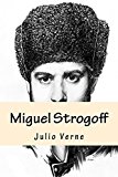 Portada de MIGUEL STROGOFF (SPANISH EDITION)