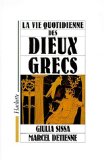 Portada de LA VIE QUOTIDIENNE DES DIEUX GRECS