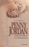 Portada de SEDUCCION PERFECTA/ UN MARIDO PERFECTO - EBOOK