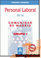 Portada de PERSONAL LABORAL DE LA COMUNIDAD DE MADRID. GRUPO I. TEMARIO GENERAL - EBOOK