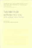 Portada de VI/5-TODO VALLE-INCLAN EN ROMA (1933-1936)