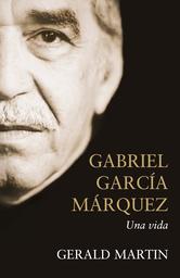 Portada de GABRIEL GARCÍA MÁRQUEZ (EBOOK)