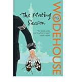 Portada de [THE MATING SEASON: (JEEVES & WOOSTER)] [BY: P. G. WODEHOUSE]