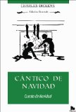 Portada de EL CÁNTICO DE NAVIDAD (CUENTO DE NAVIDAD)