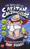 Portada de LAS AVENTURAS DEL CAPITÁN CALZONCILLOS