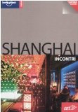 Portada de SHANGHAI. CON CARTINA (INCONTRI/LONELY PLANET)