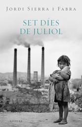 Portada de SET DIES DE JULIOL (EBOOK)