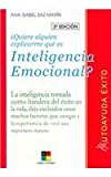 Portada de ¿QUIERE ALGUIEN EXPLICARME QUE ES INTELIGENCIA EMOCIONAL?