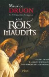 Portada de LES ROIS MAUDITS. VOLUME 1: LE ROI DE FER (SUIVI DE LA REINE ÉTRANGLÉE ET LES POISONS DE LA COURONNE)