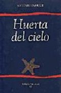 Portada de HUERTA DEL CIELO