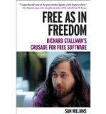 Portada de FREE AS IN FREEDOM: RICHARD STALLMAN'S CRUSADE FOR FREE SOFTWARE (PAPERBACK) - COMMON