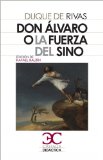 Portada de DON ÁLVARO O LA FUERZA DEL SINO