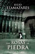 Portada de LAS ROSAS DE PIEDRA I