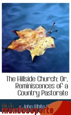 Portada de THE HILLSIDE CHURCH: OR, REMINISCENCES OF A COUNTRY PASTORATE