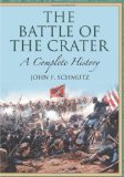 Portada de THE BATTLE OF THE CRATER: A COMPLETE HISTORY