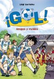 Portada de GOL 23. AMIGOS Y RIVALES