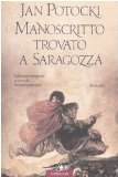 Portada de MANOSCRITTO TROVATO A SARAGOZZA. EDIZ. INTEGRALE (SCRITTORI DI TUTTO IL MONDO)
