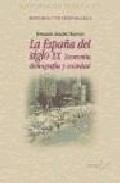 Portada de HISTORIA DE ESPAÑA XX. LA ESPAÑA DEL SIGLO XX: ECONOMIA, DEMOGRAF IA Y SOCIEDAD