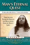Portada de MAN'S ETERNAL QUEST: COLLECTED TALKS AND ESSAYS - VOLUME 1 (SELF-REALIZATION FELLOWSHIP) BY PARAMAHANSA YOGANANDA (1982) PAPERBACK
