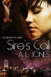 Portada de SIRE'S CALL:THE CRESCENT CITY SERIES, BOOK 1