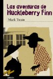 Portada de LAS AVENTURAS DE HUCKLEBERRY FINN