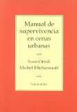 Portada de MANUAL DE SUPERVIVENCIA EN CENAS URBANAS