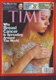 Portada de TIME (WHY BREAST CANCER IS SPREADING AROUND THE WORD). OCTOBER 15, 2007