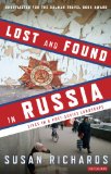 Portada de LOST AND FOUND IN RUSSIA: ENCOUNTERS IN THE DEEP HEARTLAND