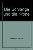 Portada de DIE SCHLANGE UND DIE KRONE