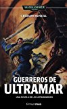 Portada de GUERREROS DE ULTRAMAR