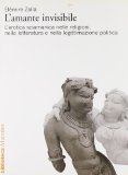 Portada de L'AMANTE INVISIBILE. L'EROTICA SCIAMANICA NELLE RELIGIONI, NELLA LETTERATURA E NELLA LEGITTIMAZIONE POLITICA (BIBLIOTECA)