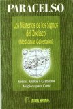 Portada de LOS MISTERIOS DE LOS SIGNOS DEL ZODIACO: MEDICINAS CELESTIALES. CURA MAGICA DE ENFERMEDADES CON SELLOS GRABADOS EN METALES