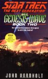 Portada de THE GENESIS WAVE: BK. 2 (STAR TREK: THE NEXT GENERATION)