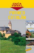 Portada de PIRINEO CATALAN (GUIA TOTAL)