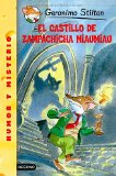 Portada de EL CASTILLO DE ZAMPACHICA MIAUMIAU, GERONIMO STILTON