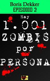 Portada de HAY 1001 ZOMBIS POR PERSONA EPISODIO 2