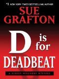 Portada de D IS FOR DEADBEAT (KINSEY MILLHONE MYSTERIES)