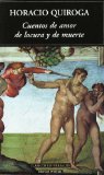 Portada de CUENTOS DE AMOR DE LOCURA Y DE MUERTE