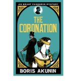 Portada de [THE CORONATION] [BY: BORIS AKUNIN]