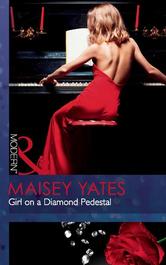 Portada de GIRL ON A DIAMOND PEDESTAL (MILLS & BOON MODERN)