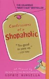 Portada de CONFESSIONS OF A SHOPAHOLIC (SHOPAHOLIC SERIES)