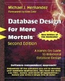 Portada de DATABASE DESIGN FOR MERE MORTALS: A HANDS-ON GUIDE TO RELATIONAL DATABASE DESIGN