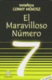 Portada de EL MARAVILLOSO NÚMERO 7 (COLECCION METAFISICA CONNY MENDEZ)