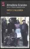 Portada de INÉS E L'ALLEGRIA (NARRATORI DELLA FENICE)