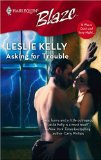 Portada de ASKING FOR TROUBLE (HARLEQUIN BLAZE)