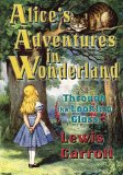 Portada de ALICE'S ADVENTURES IN WONDERLAND AND THROUGH THE LOOKING GLASS