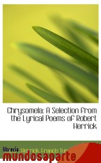 Portada de CHRYSOMELA: A SELECTION FROM THE LYRICAL POEMS OF ROBERT HERRICK