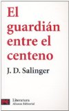 Portada de EL GUARDIAN ENTRE EL CENTENO