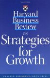 Portada de HARVARD BUSINESS REVIEW ON STRATEGIES FOR GROWTH